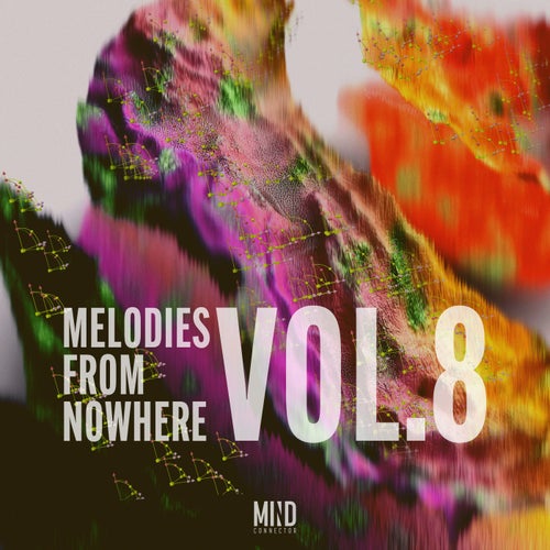 Melodies From Nowhere, Vol. 8