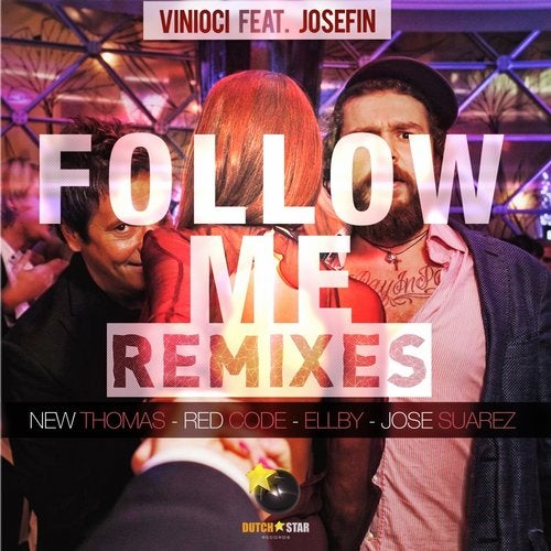 Follow Me (Remixes)