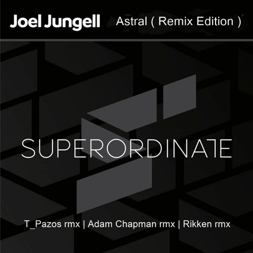 Astral ( Remix Edition )