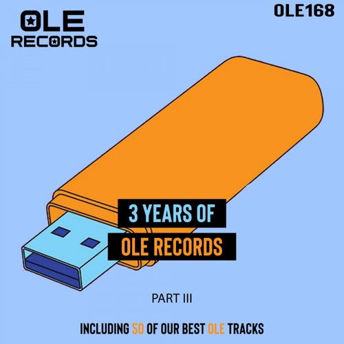 3 Years of Ole Records Part III