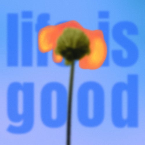 life is good (Extended Mix)