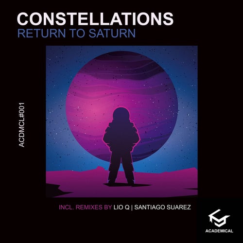 Return To Saturn - Constellations (Santiago Suarez Remix).mp3