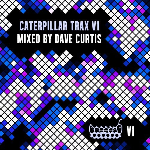 Caterpillar Trax V1 (Mixed by Dave Curtis)