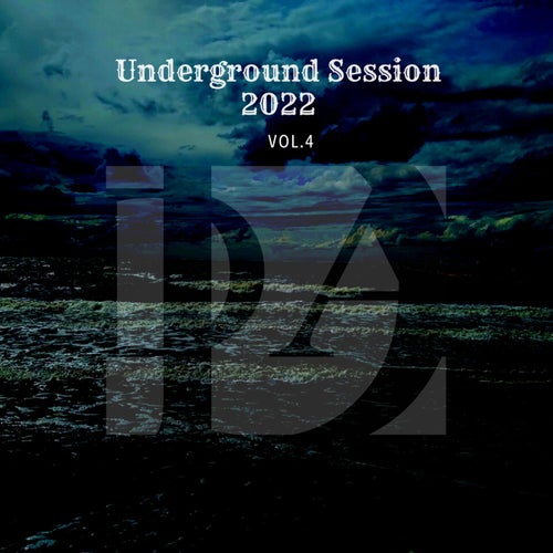 Underground Session 2022,Vol.4