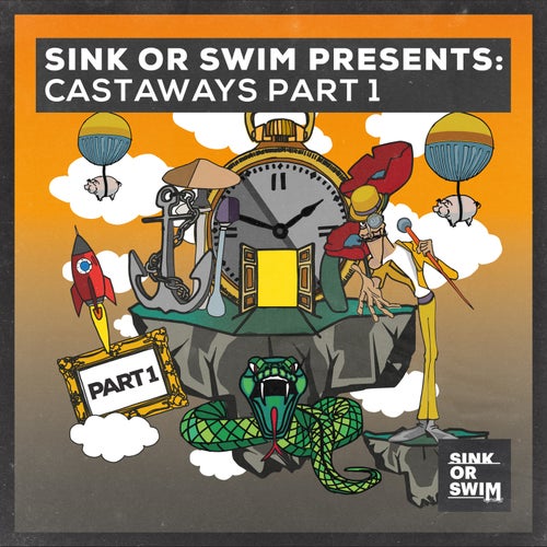Cover art for Sink Or Swim Presents: Castaways part 1 (Extended Mix)