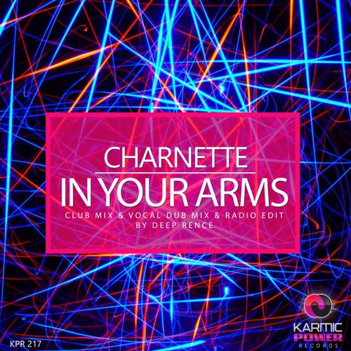 In Your Arms (Deep Rence Mixes)
