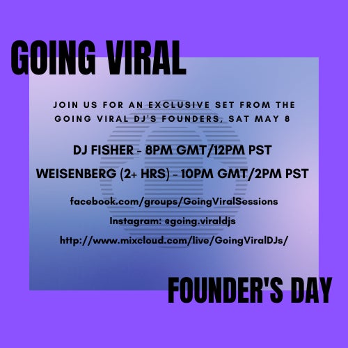 Going Viral DJs - Founders Day 8 May21