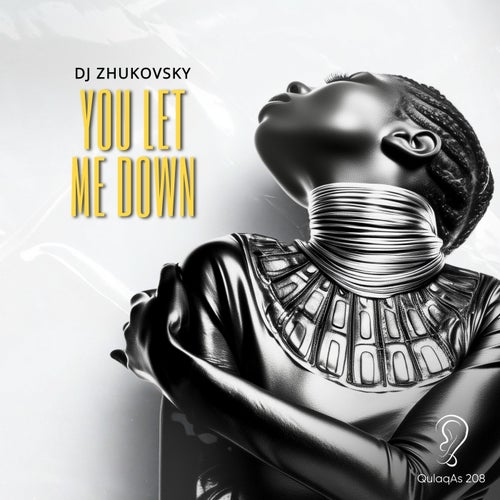 You Let Me Down
