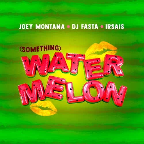 Watermelon (Something)