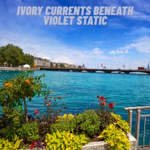 Ivory Currents Beneath Violet Static