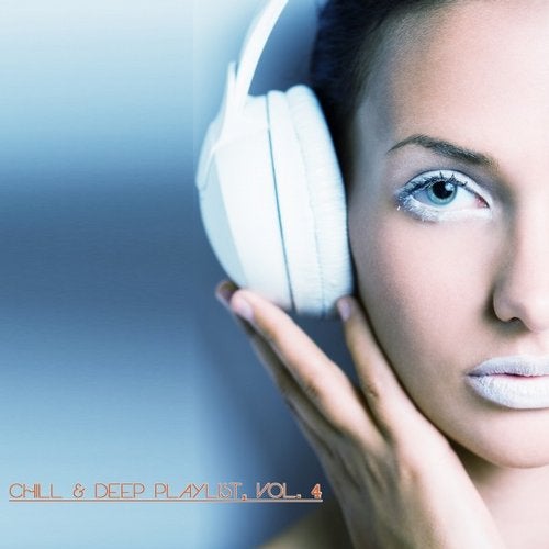 Cover art for Chill & Deep Playlist, Vol. 4