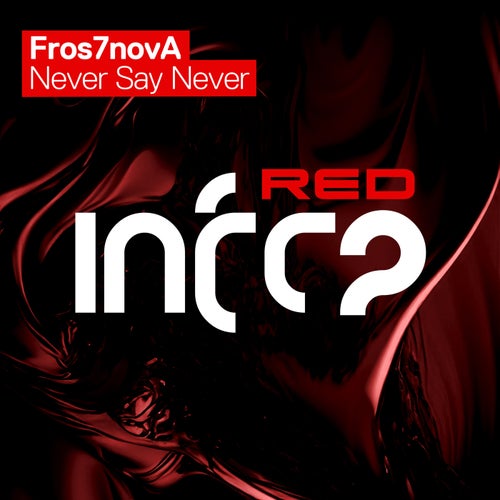  Fros7novA - Never Say Never (2024) 