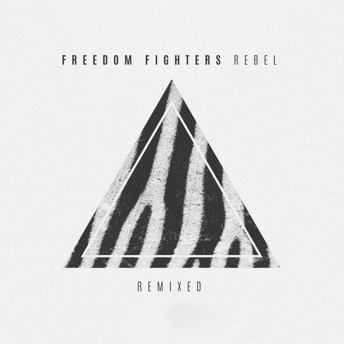 Rebel Remixed