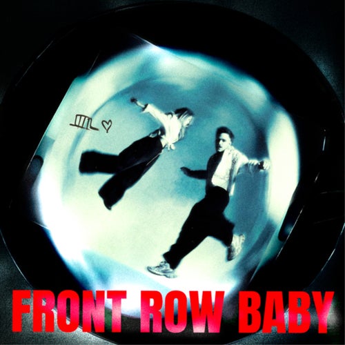Front Row Baby (Extended Mix)