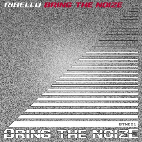Bring The Noize Charts #001
