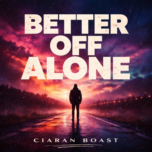 Better Off Alone