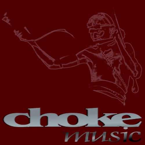 Choke Music