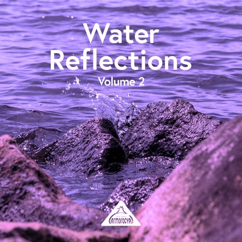 Water Reflections, Volume 2