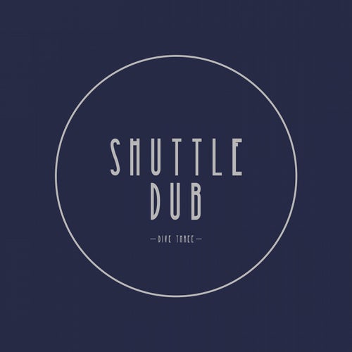 Shuttle Dub(Dive Three)