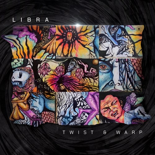  Libra - Twist & Warp (2025) 