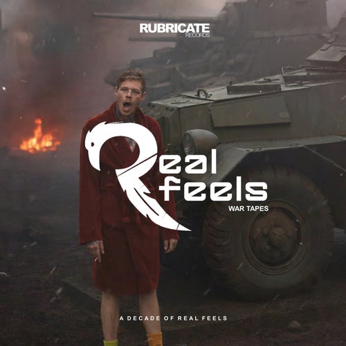 War Tapes (Decade of Real Feels)