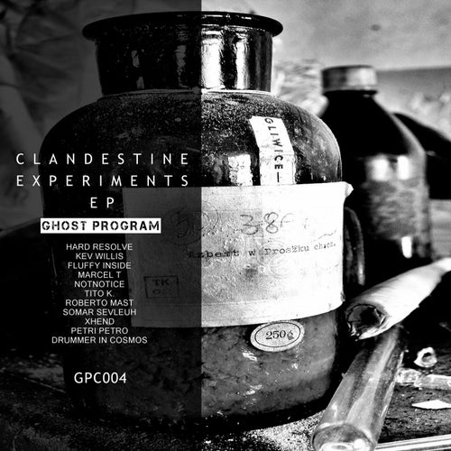 Clandestine Experiments