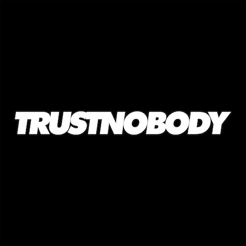 Trustnobody