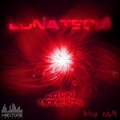Lunatech - Lovin Moments