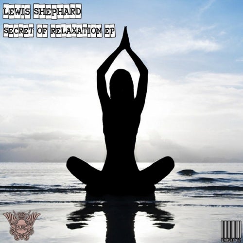 Secret of Relaxation EP