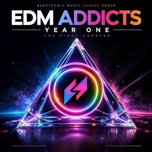 EDM Addicts - Year One