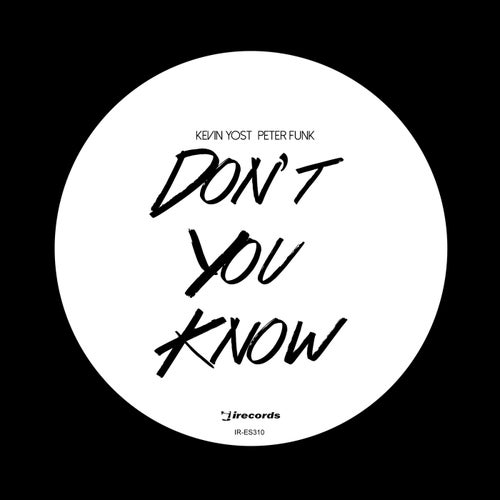 Don't You Know