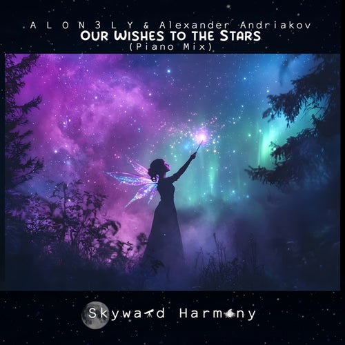 Our Wishes to the Stars (Piano Mix)