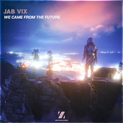 We Came From the Future