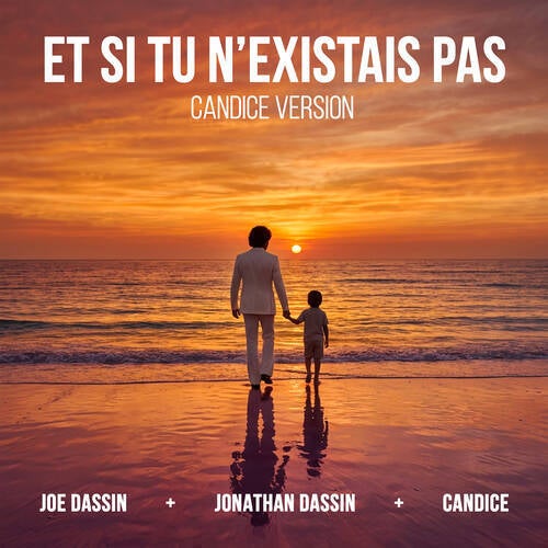 Et si tu n'existais pas (CANDICE Version)