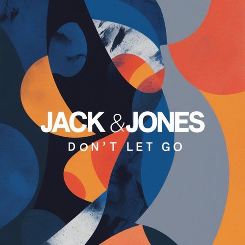 Don't Let Go