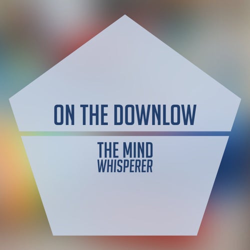 On The Downlow