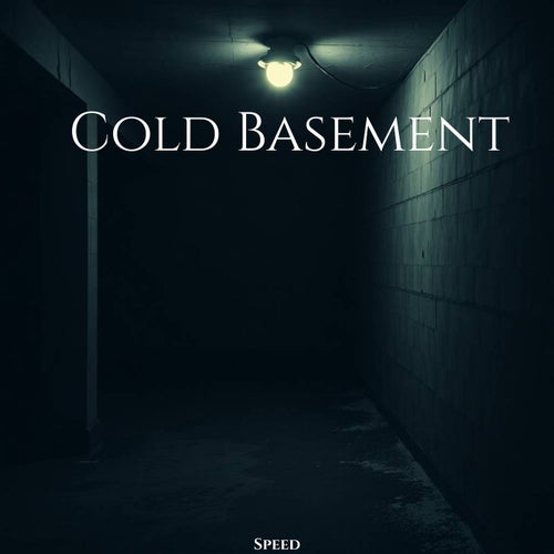 Cold Basement