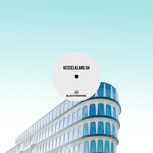 Kesselklang 04 [Blechtrommel] - Blechtrommel (Techno (Peak Time / Driving),Melodic House & Techno,Techno (Raw / Deep / Hypnotic)) Album Cover