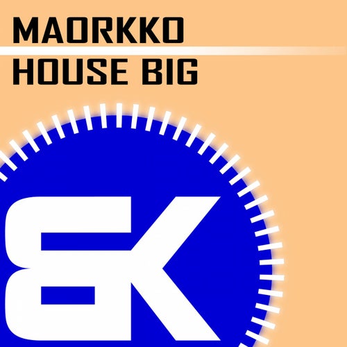 House Big