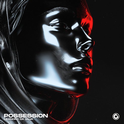 Leandro Da Silva - Leandro Da Silva - Possession (Extended Mix)