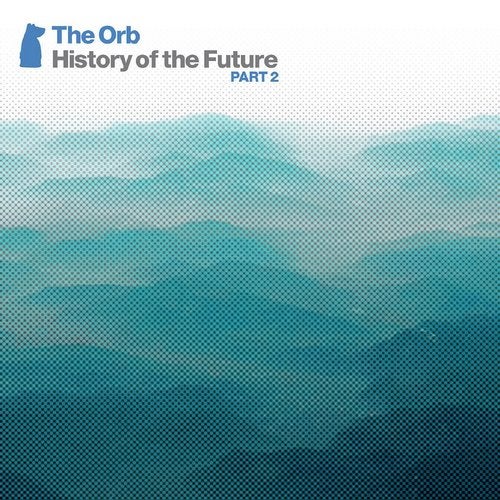 Cover art for History Of The Future Part 2