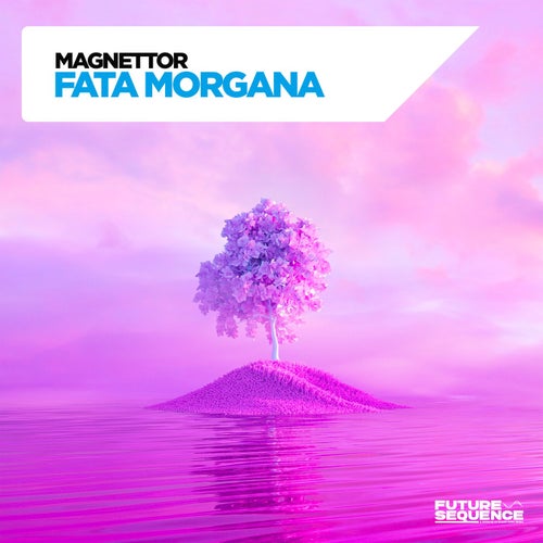  Magnettor - Fata Morgana (2024) 