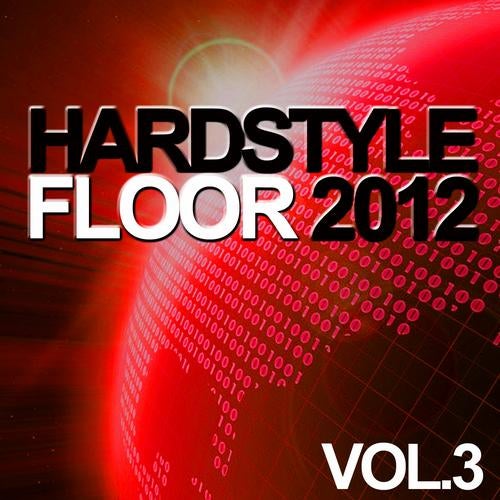 Hardstyle Floor 2012, Vol. 3