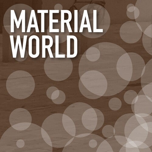 Material World