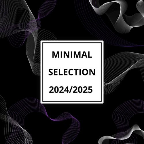 Minimal Selection 2024/2025