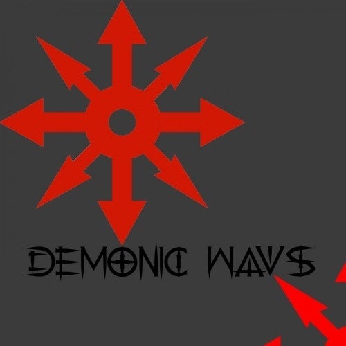 Demonic Wavs