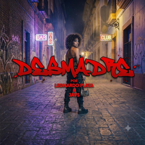 DESMADRE (feat. JAVS)