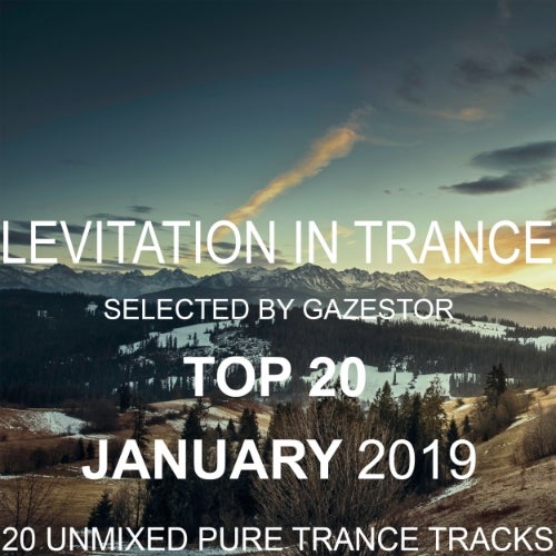 Levitation In Trance TOP 20 January 2019