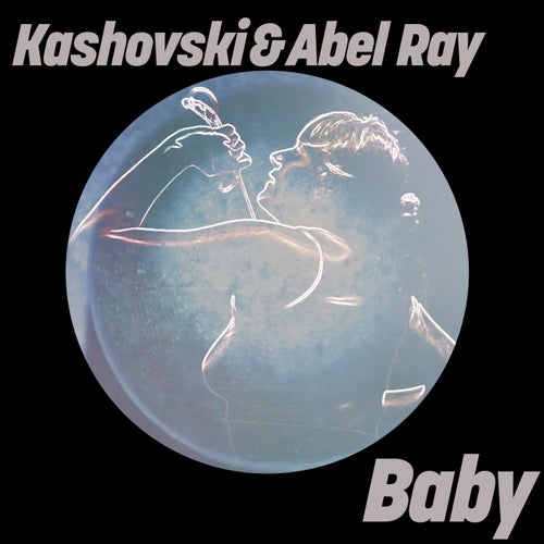  Kashovski & Abel Ray - Baby (2024) 