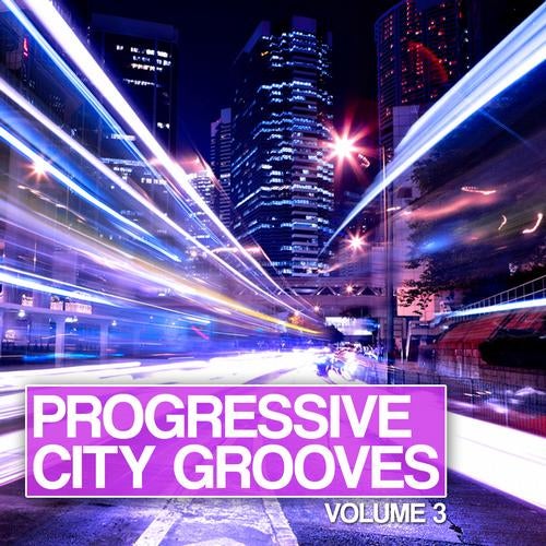 Progressive City Grooves Vol. 3